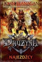 Drużyna T.2. Najeźdźcy TW. Autor: Flanagan John. SmakLiter.pl Okładka książki Drużyna T.2. Najeźdźcy TW