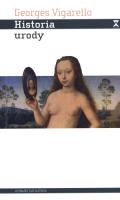 Historia urody. Autor: Vigarello Georges. SmakLiter.pl Okładka książki Historia urody