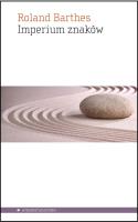 Imperium znaków. Autor: Barthes Roland. SmakLiter.pl Okładka książki Imperium znaków