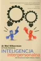Inteligencja interpersonalna. Autor: Mel Silberman, Freda Hansburg. SmakLiter.pl Okładka książki Inteligencja interpersonalna