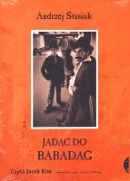 Jadąc do Babadag audiobook. Autor: Andrzej Stasiuk. SmakLiter.pl Okładka książki Jadąc do Babadag audiobook