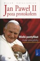 Okładka książki Jan Paweł II Poza protokołem