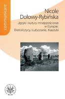 Okładka książki Języki i kultury mniejszościowe w Europie: Bretończycy, Łużyczanie, Kaszubi