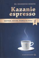 Okładka książki Kazanie espresso Rok C