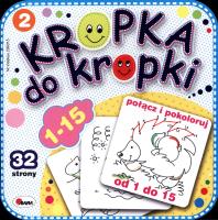 Kropka do kropki 2. Autor: Opracowanie zbiorowe. SmakLiter.pl Okładka książki Kropka do kropki 2