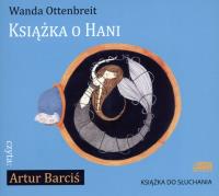 Książka o Hani audiobook. Autor: Wanda Ottenbreit. SmakLiter.pl Okładka książki Książka o Hani audiobook