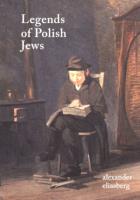 Legends of Polish Jews. Autor: Eliasberg Aleksander. SmakLiter.pl Okładka książki Legends of Polish Jews