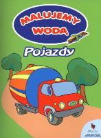 Okładka książki Malujemy wodą - Pojazdy