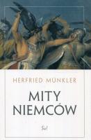 Mity Niemców. Autor: Munkler Herfried. SmakLiter.pl Okładka książki Mity Niemców