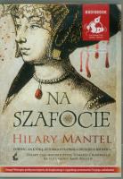 Na szafocie audiobook. Autor: Mantel Hilary. SmakLiter.pl Okładka książki Na szafocie audiobook