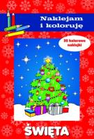 Naklejam i koloruję. Święta. Autor: Małecki Aleksander. SmakLiter.pl Okładka książki Naklejam i koloruję. Święta