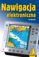 Nawigacja elektroniczna. Autor: Tim Bartlett. SmakLiter.pl Okładka książki Nawigacja elektroniczna