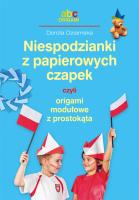 Okładka książki Niespodzianki z papierowych czapek czyli origami..