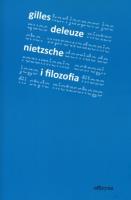 Nietzsche i filozofia. Autor: Deleuze Gilles. SmakLiter.pl Okładka książki Nietzsche i filozofia