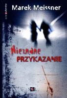 Nieznane przykazanie. Autor: Meissner Marek. SmakLiter.pl Okładka książki Nieznane przykazanie