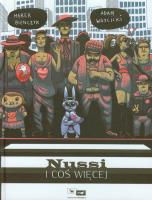 Nussi i coś więcej. Autor: Bieńczyk Marek. SmakLiter.pl Okładka książki Nussi i coś więcej
