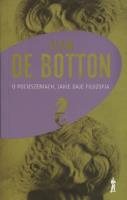 O pocieszeniach, jakie daje filozofia. Autor: Alain Botton. SmakLiter.pl Okładka książki O pocieszeniach, jakie daje filozofia
