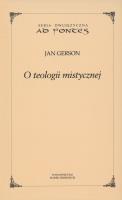 O teologii mistycznej. Autor: Gerson Jan. SmakLiter.pl Okładka książki O teologii mistycznej