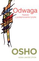 Odwaga OSHO. Autor: Osho. SmakLiter.pl Okładka książki Odwaga OSHO