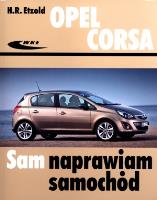 Opel Corsa od października 2006. Autor: Hans-Rüdiger Etzold. SmakLiter.pl Okładka książki Opel Corsa od października 2006