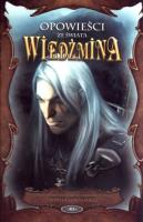 Opowieści ze świata Wiedźmina. Autor: Opracowanie zbiorowe. SmakLiter.pl Okładka książki Opowieści ze świata Wiedźmina