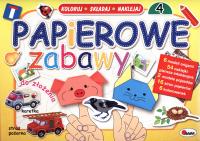 Papierowe zabawy 4. Autor: Opracowanie zbiorowe. SmakLiter.pl Okładka książki Papierowe zabawy 4