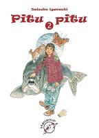Pitu pitu 2. Autor: Igarashi Daisuke. SmakLiter.pl Okładka książki Pitu pitu 2