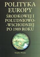 Okładka książki Polityka Europy Środkowej i Południowo-Wschodniej