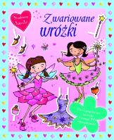 Prawdziwe księżniczki. Zwariowane wróżki. Autor: Katarzyna Dmowska (tłum.), Kimberley Scott (ilustr.). SmakLiter.pl Okładka książki Prawdziwe księżniczki. Zwariowane wróżki