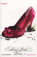 Pretty Little Liars T1 Kłamczuchy. Autor: Shepard Sara. SmakLiter.pl Okładka książki Pretty Little Liars T1 Kłamczuchy