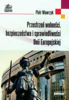 Przestrzeń wolności. Autor: Wawrzyk Piotr. SmakLiter.pl Okładka książki Przestrzeń wolności