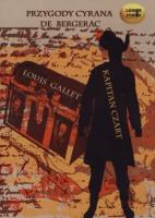Przygody Cyrana de Bergerac - Audiobook. Autor: Gallet Louis. SmakLiter.pl Okładka książki Przygody Cyrana de Bergerac - Audiobook
