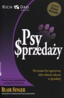 Psy sprzedaży. Autor: Blair Singer. SmakLiter.pl Okładka książki Psy sprzedaży