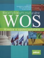 Repetytorium Maturalne Wiedza O Społeczeństwie. Autor: Opracowanie zbiorowe. SmakLiter.pl Okładka książki Repetytorium Maturalne Wiedza O Społeczeństwie