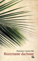 Rozeznanie duchowe. Autor: Zatorski Włodzimierz. SmakLiter.pl Okładka książki Rozeznanie duchowe