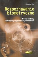 Rozpoznawanie biometryczne. Nowe metody ilościowej. Autor: Ślot Krzysztof. SmakLiter.pl Okładka książki Rozpoznawanie biometryczne. Nowe metody ilościowej