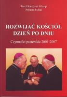 Rozwijać Kościół dzień po dniu. Autor: Glemp Józef. SmakLiter.pl Okładka książki Rozwijać Kościół dzień po dniu