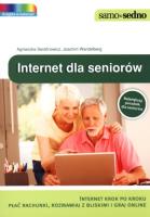 Samo Sedno - Internet dla seniorów. Autor: Serafinowicz Agnieszka, Wandelberg Joachim. SmakLiter.pl Okładka książki Samo Sedno - Internet dla seniorów