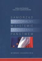 Samorząd terytorialny w syst. zarządzania państwem. Autor: Kozłowski Andrzej Józef, Czaplicka-Kozłowska Iwona Zofia. SmakLiter.pl Okładka książki Samorząd terytorialny w syst. zarządzania państwem