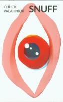 Snuff. Autor: Chuck Palahniuk. SmakLiter.pl Okładka książki Snuff