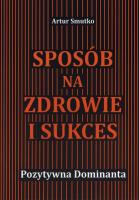 Okładka książki Sposób na zdrowie i sukces