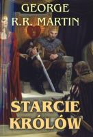 Starcie królów - George R.R. Martin wyd. 2011. Autor: George R.R. Martin. SmakLiter.pl Okładka książki Starcie królów - George R.R. Martin wyd. 2011