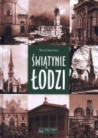 Świątynie Łodzi. Autor: Budziarek Marek. SmakLiter.pl Okładka książki Świątynie Łodzi