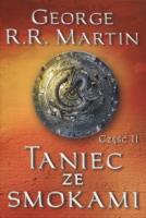 Taniec ze smokami Tom II. Autor: George R.R. Martin. SmakLiter.pl Okładka książki Taniec ze smokami Tom II