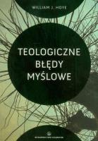 Okładka książki Teologiczne błędy myślowe