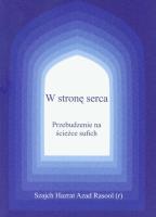 Okładka książki W stronę serca Przebudzenie na ścieżce sufich