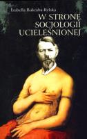 W stronę socjologii ucieleśnionej. Autor: Bukraba-Rylska Izabella. SmakLiter.pl Okładka książki W stronę socjologii ucieleśnionej
