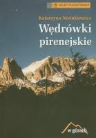 Wędrówki pirenejskie. Autor: Nizinkiewicz Katarzyna. SmakLiter.pl Okładka książki Wędrówki pirenejskie