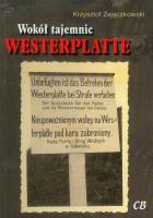 Wokół tajemnic Westerplatte. Autor: Krzysztof Zajączkowski. SmakLiter.pl Okładka książki Wokół tajemnic Westerplatte