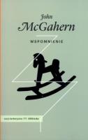 Wspomnienie. Autor: McGahern John. SmakLiter.pl Okładka książki Wspomnienie